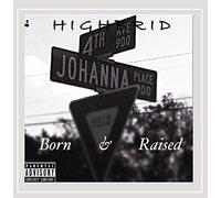 Born & Raised