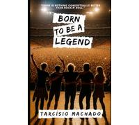Born to be a legend (The dream lives on)