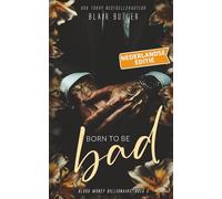 Born To Be Bad: een miljardair-maffia-romance (Blood Money Billionaire, Nederlandse editie)