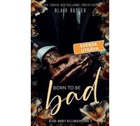 Born To Be Bad, svensk utgåva, bok 3