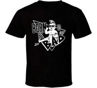 Born to Be Bad T Shirt Graphic Unisex tee Black M