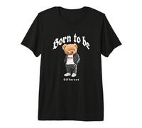 Born To Be Different, Cool Teddy Bear Quotes Graphic Designs Camiseta Premium