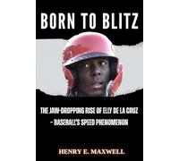 Born to Blitz: The Jaw-Dropping Rise of Elly De La Cruz - Baseball’s Speed Phenomenon