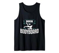 Born To Bodyboard Bodyboard Bodyboarder Ropa de playa Camiseta sin Mangas