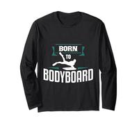 Born To Bodyboard Bodyboard Bodyboarder Ropa de playa Manga Larga