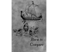 Born to Conquer: Notebook With a Minimalist Cover And Motivational Text