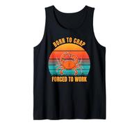 Born to Crab Forced to Work Design Funny Crabbing Quote Camiseta sin Mangas