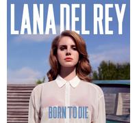 Born to Die