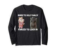 Born To Dilly Dally Forzed To Lock In Cute Cat Funny Meme Manga Larga