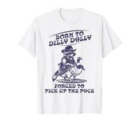 Born To Dilly Dally Goose Mapache Lindo Animal Divertido Camiseta