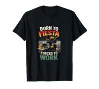 Born to Fiesta Forced to Work Party Crew Tequila Broma Camiseta
