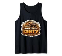 Born To Get Dirty 4X4 Off Road Propietario de Vehículo Offroad Lover Camiseta sin Mangas
