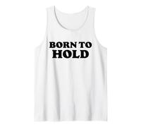 Born to Hold Funny Minimalist Retro Offensive Line Sarcastic Camiseta sin Mangas