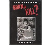 Born To Kill? Fred West [Edizione: Regno Unito] [Italia] [DVD]