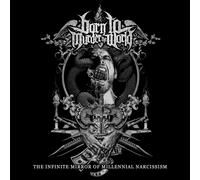 Born to Muder the World The Infinite Mirror of Millennial Narcissism (Vinyl)