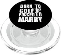 Born to Play Golf Forced Marry Juego Golf Jugadores Golf PopSockets PopGrip para MagSafe