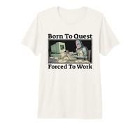Born to Quest Forced to Work Divertido Juego de Fantasy Knight Camiseta Premium