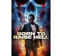 Born to Raise Hell [USA] [DVD]