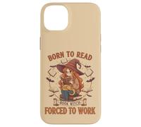 Born To Read Forced To Work Libro Bruja Fantasía Mujeres Femeninas Carcasa para iPhone 14 Plus