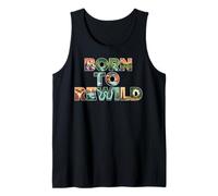 Born To Rewild - Divertido Día de la Tierra - Cambio Climático Camiseta sin Mangas