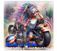 Born to Ride Cool Toddler Girls and Motorbikes (Wall Calendar 2026 12" x 24" / 30 x 60 cm (Open)) CALVENDO 12 Month Wall Calendar