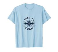 Born to Roam: Diseño de brújula Aventurero para Wanderlusters Camiseta, Hombre, Azul Bebé, M