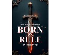 Born To Rule: Truth Can Win Any Battle