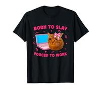 Born to Slay Forced to Work Funny Crying Cat Girl Meme Camiseta