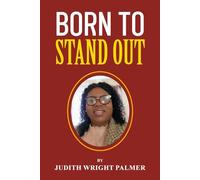 Born to Stand Out