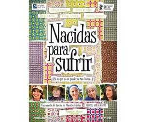 Born to Suffer ( Nacidas para sufrir )