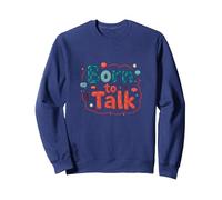 Born to Talk Speech Patología Comunicador Regalo Sudadera, Unisex para Adultos, Azul Marino, L