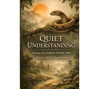 Born Under the Shadow of the Earth Snake - 1989 (A Quiet Reflection)