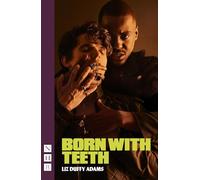 Born With Teeth (NHB Modern Plays)