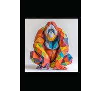 BORNEAN ORANGUTAN: ANIMALS OF THE WORLD, Positive Affirmation, Motivational and Inspirational Notebook, Animal Notebook, Birthday Gifts, Motivational ... Notebook Gifts, Anniversary Gifts, For All...