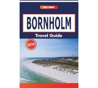 Bornholm Travel Guide 2026: Nature Preserves, Artistic Workshops, Traditional Food Culture, and Coastal Routes in Denmark