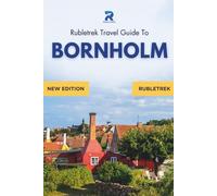 Bornholm Travel Guide: Explore Denmark’s Sunniest Island with Beaches, Hiking Trails, Cycling Routes & Hidden Gems