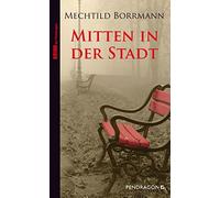 Borrmann, M Mitten In Der Stadt Book NUEVO