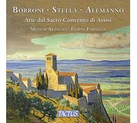 Borroni, Stella, Alemanno : uvres pour voix et piano au Sacré-Couvent d'Assise. Akanuma, Farinelli.