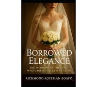 Borrowed Elegance: The Wedding of the Girl Who Carried Secrets in Satin