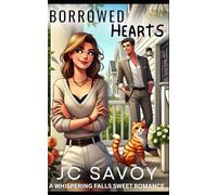 Borrowed Hearts (A Whispering Falls Sweet Romance)