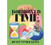 Borrowed Time: A YA Short Story About Transplants, Guilt, and Honest Living (Unfiltered Lives)