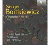 Bortkiewicz: Chamber Music