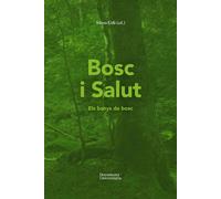 Bosc i Salut | Sílvia Gili Olmeda