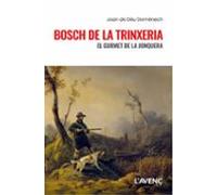 Bosch De La Trinxeria
