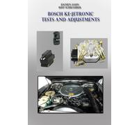 Bosch KE-Jetronic tests and adjustments: Basic settings and checks for the KE-Jetronic from Bosch