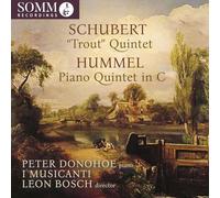 Bosch, Leon - Schubert & Hummel: Piano Quintets