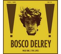 Bosco Delrey Wild One / Evil Lives (Vinyl) (Importación USA)