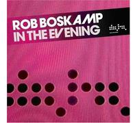 Boskamp, Rob - In the Evening