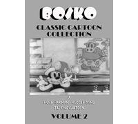 Bosko Classic Cartoon Collection, Volume 2 [USA] [DVD]