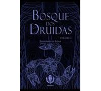 Bosque Dos Druidas Vol. Ii (ebook)